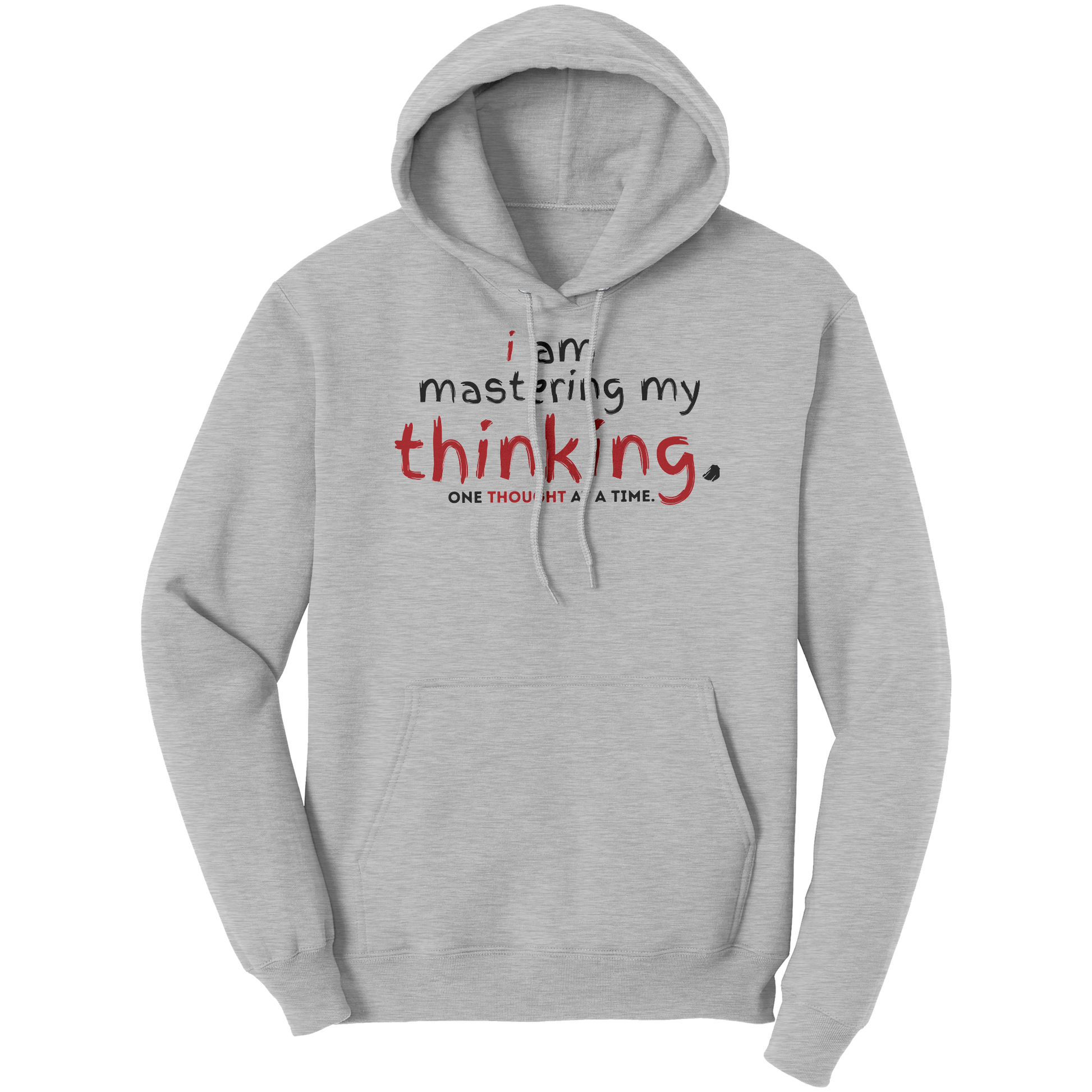 I_Am_Mastering_My_Thinking_Hoodie_Ash_Front_Mockup.png