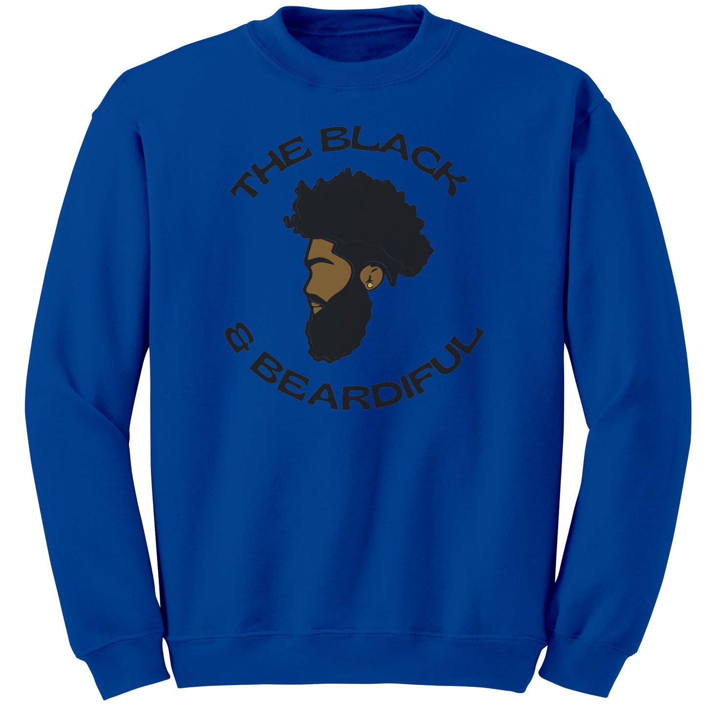 The Black & Beardiful (5) Crew Sweatshirt