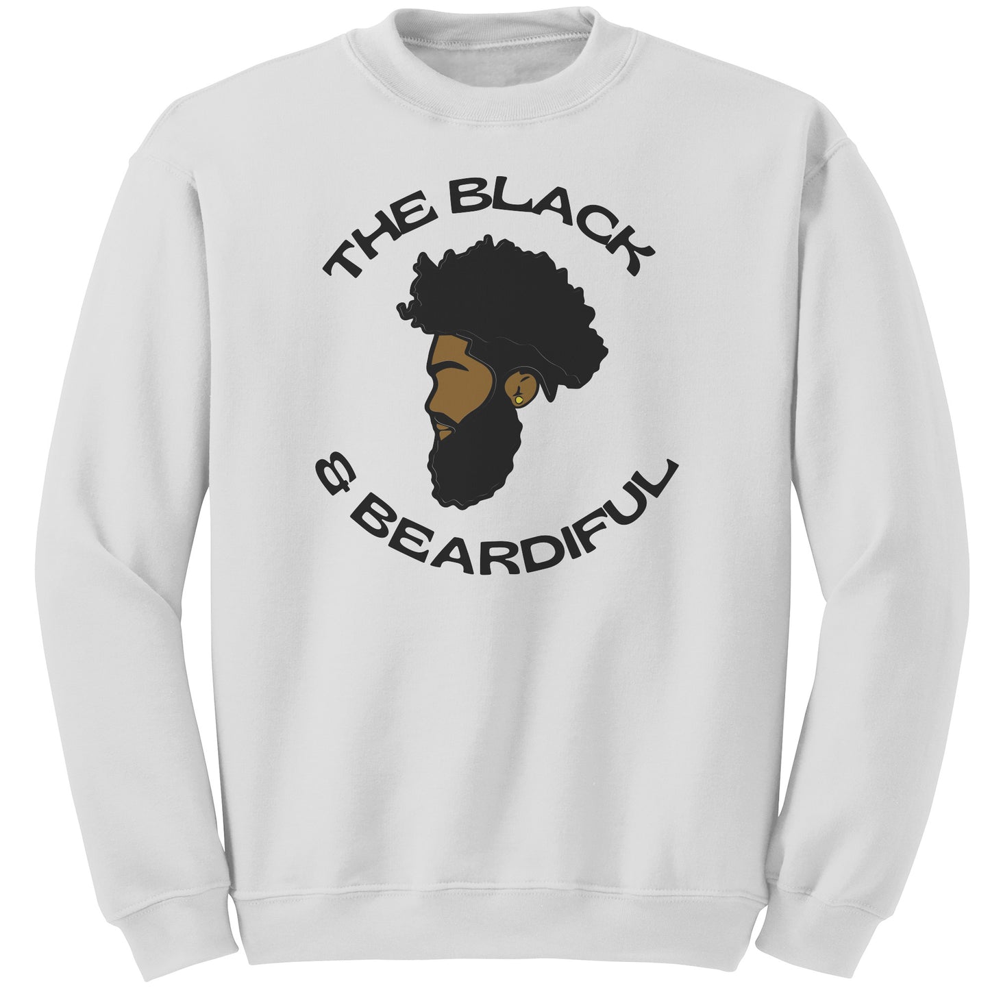 The Black & Beardiful (5) Crew Sweatshirt