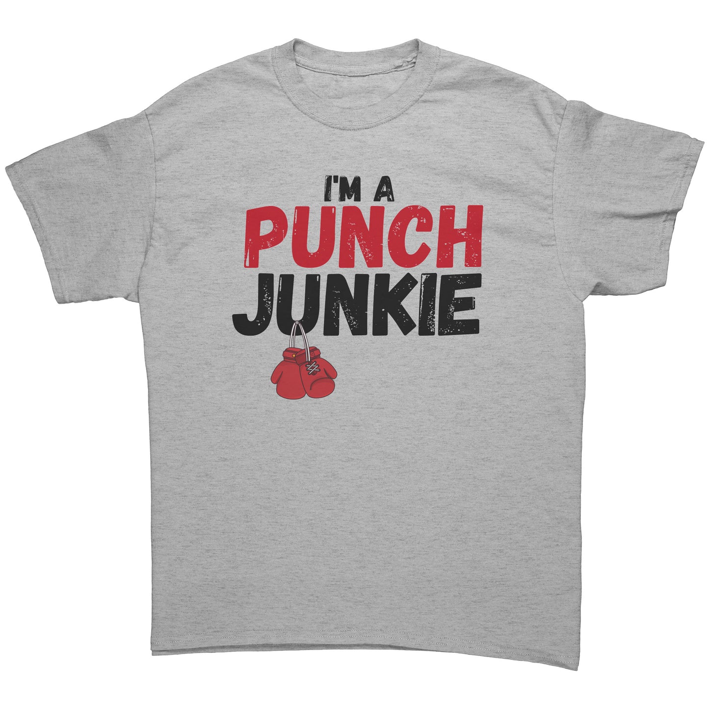 The "I'm a Punch Junkie" Official T-Shirt