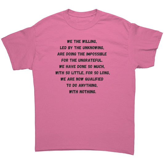 The "We The Willing" T- Shirt