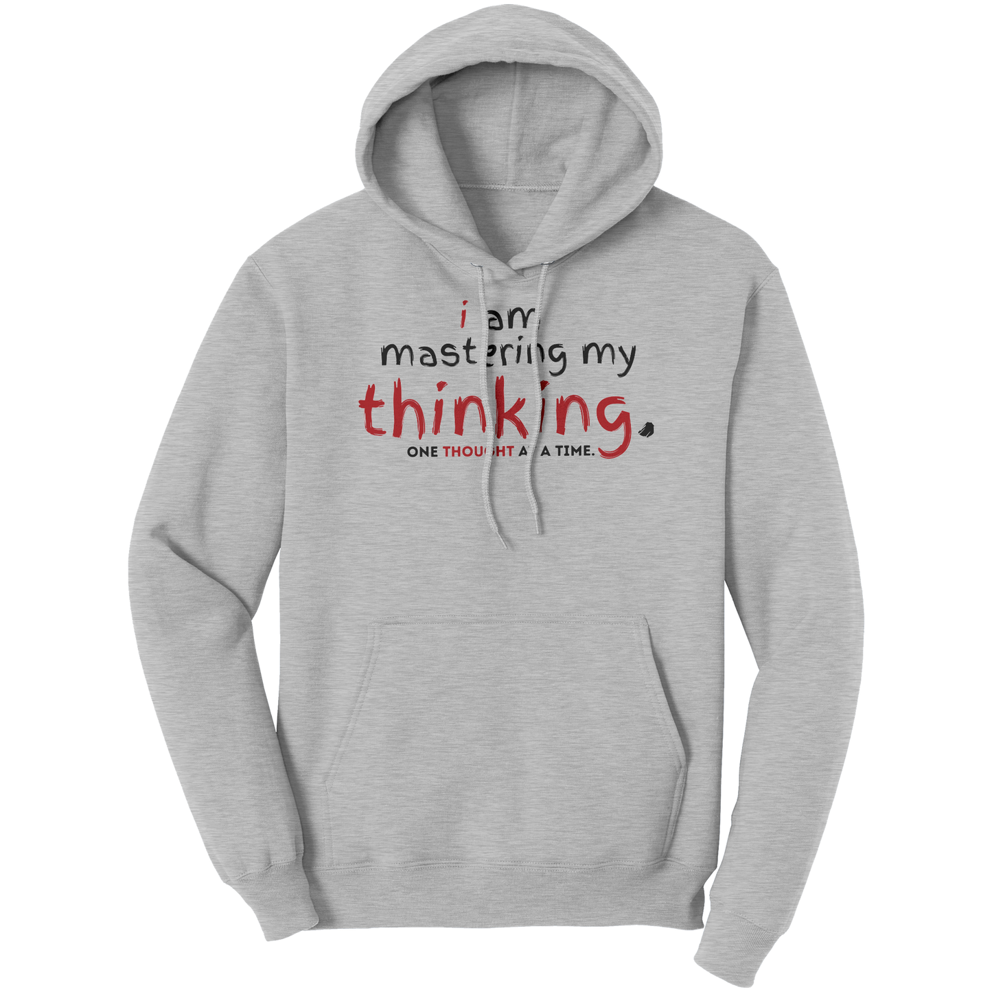 I_Am_Mastering_My_Thinking_Hoodie_Ash_Front_Mockup.png