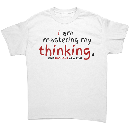 I_Am_Mastering_My_Thinking_T-Shirt_White_Front_Mockup.png